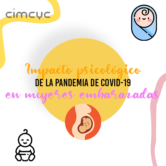 Impacto psicológico de la pandemia de COVID-19 en mujeres embarazadas